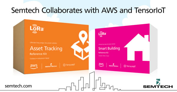 Accelerate Your IoT Development with Semtech, AWS & TensorIoT