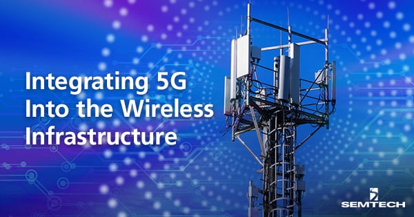 5G & Wireless Infrastructure