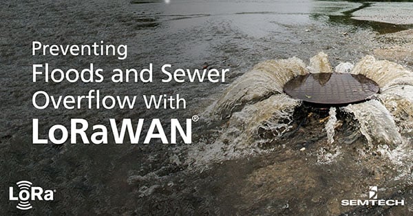 LoRaWAN®による洪水や下水道のオーバーフローの防止